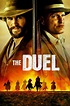The Duel (2016) — The Movie Database (TMDB)