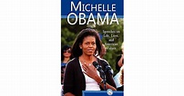 Michelle Obama: Speeches on Life, Love, and American Values by Michelle ...