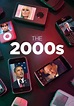 The 2000s (TV show): Information and opinions – Fiebreseries English