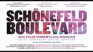 SCHÖNEFELD BOULEVARD Trailer HD - YouTube