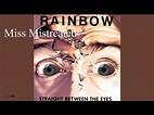 Rainbow - Miss Mistreated - YouTube