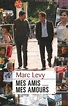 London Mon Amour - Marc Levy