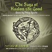 ‎The Saga of Haakon the Good by Nagoya University of Arts Wind ...