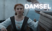 Damsel Release Date, Cast, Plot, Trailer, and Everything We Need To ...