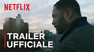 Luther: Verso l'inferno | Trailer ufficiale | Netflix - YouTube