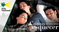 Como Esquecer - Filme Completo - Filme de Drama | Tela Nacional - YouTube