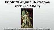 Friedrich August, Herzog von York und Albany - YouTube