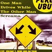 One Man Drives While the Other Man Screams - Live, Vol. 2 - Album by ...