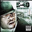 E-40 – The Best Of E-40 (Yesterday, Today & Tomorrow) (2004, CD) - Discogs