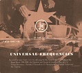 His Name Is Alive - Universal Frequencies | Ediciones | Discogs