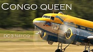 Douglas Dc-3 "Congo Queen" 2018 - YouTube