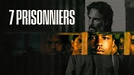 7 Gefangene | Film 2021 | Moviebreak.de