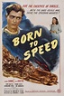 Born to Speed (1947) - Posters — The Movie Database (TMDB)