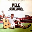 Sérgio Mendes - Pelé (Original Motion Picture Soundtrack) (1977, Vinyl ...