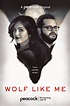 Wolf Like Me (TV Series 2022- ) - Posters — The Movie Database (TMDB)
