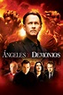 Ángeles y demonios (2009) Película - PLAY Cine