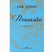 Livro - Persuasão - Volume 6 - Jane Austen - Romance | Ponto Frio | 344531
