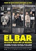 Todas las fotos de la película El Bar - SensaCine.com