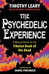 The Psychedelic Experience by Ralph Metzner - Penguin Books Australia