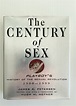 The Century of Sex: Playboy's History of the Sexual Revolution 1900 ...