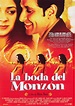 La boda del Monzón (Monsoon wedding) (2001) – C@rtelesmix