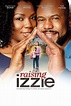 Raising Izzie - Rotten Tomatoes