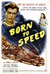 Born to Speed Pictures - Rotten Tomatoes