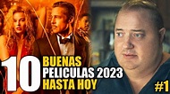 10 Mejores Peliculas 2023 Hasta Hoy! - YouTube