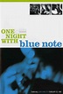 Image gallery for One Night with Blue Note - FilmAffinity