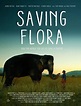 Ver Saving Flora (2018) online