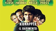 Kidnapped - Il rapimento - Film (2005)