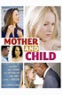 Mother and Child (2009) - Posters — The Movie Database (TMDB)