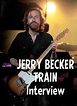 I can only hire you till Thanksgiving...” Jerry Becker - Train ...