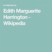 Edith Marguerite Harrington - Wikipedia | Harrington, Wikipedia