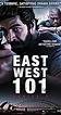 East West 101 (TV Series 2007–2011) - IMDb