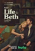Life y Beth: segunda temporada; Hulu lanza póster, lista de estrellas ...