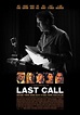 Last Call en DVD ou Blu Ray - AlloCiné