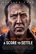 Check Out The Exclusive Trailer Premiere For Nicolas Cage’s A SCORE TO ...