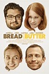 Movie Review - BREAD AND BUTTER