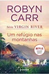 Livro: Um refúgio nas montanhas - Carr, Robyn | Estante Virtual