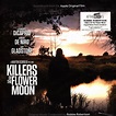 Robbie Robertson - Killers Of The Flower Moon - Vinyl LP - 2023 - EU ...
