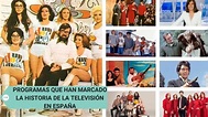 Programas que han marcado la historia de la televisión en España