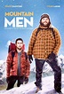 Mountain Men (2014) - FilmAffinity