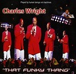 WRIGHT,CHARLES - That Funky Thang - Amazon.com Music