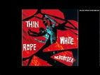 Thin White Rope - The Ruby Sea - YouTube