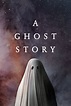 A Ghost Story (2017) - Posters — The Movie Database (TMDB)