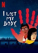 I Lost My Body | Netflix Wiki | Fandom