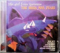 The Girl From Ipanema - The Bossa Nova Years (1997, CD) - Discogs
