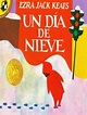 Un Dia De Nieve by Ezra Jack Keats · OverDrive: ebooks, audiobooks, and ...