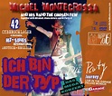 ’Ich Bin Der Typ – Die Party Journey’ Michel Montecrossa’s 150% ...
